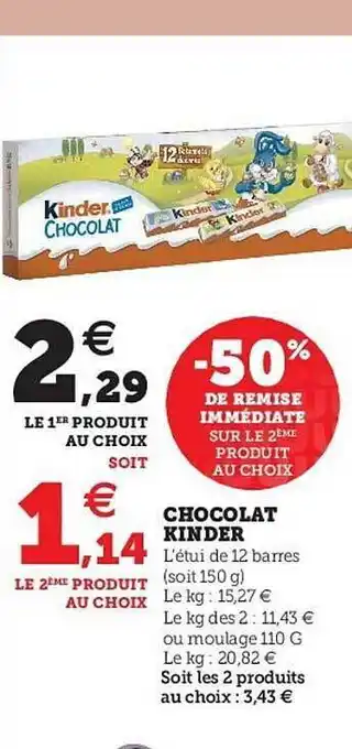 Hyper U Chocolat Kinder offre