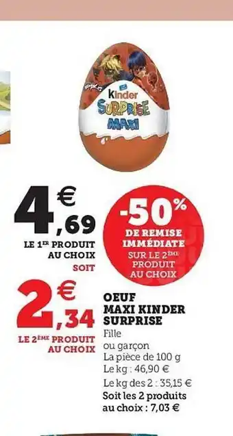 Hyper U œuf Maxi Kinder Surprise offre
