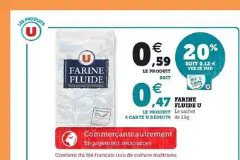 Hyper U Farine Fluide U offre