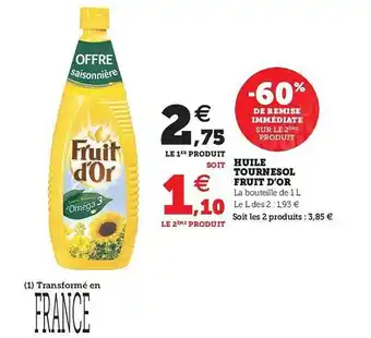 Hyper U Huile Tournesol Fruit D'or offre
