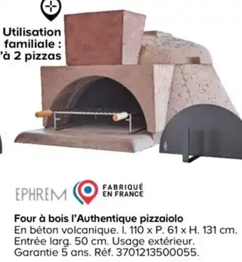 Castorama Four À L'Authentique Pizzaiolo offre