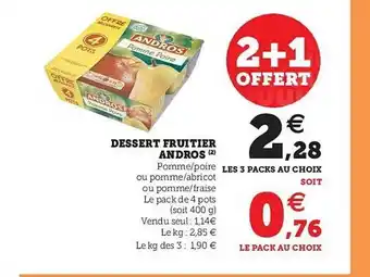 Hyper U Dessert Fruitier Andros offre