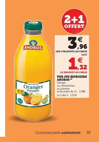 Hyper U Pur Jus Réfrigéré Andros offre