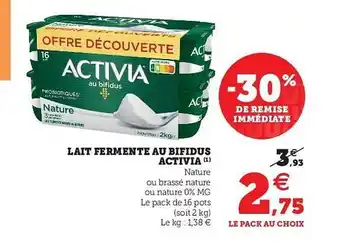 Hyper U Lait Fermenté Au Bifidus Activia offre