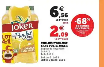 Hyper U Pur Jus D'orange Sans Pulpe Joker offre