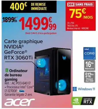 Carrefour Ordinateur de bureau gaming acer offre