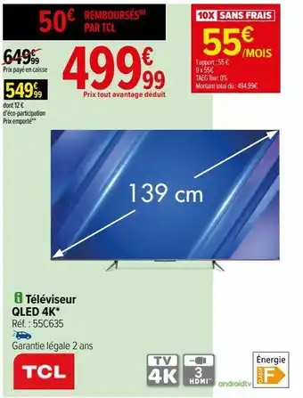 Carrefour Téléviseur qled 4k tcl offre