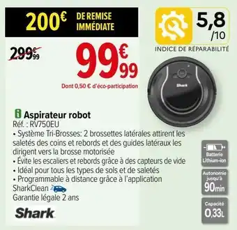 Carrefour Aspirateur robot shark offre