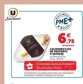 Hyper U Calissons D'aix En Provence U Saveurs offre