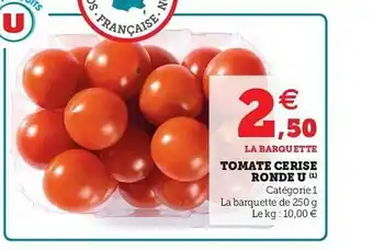 Hyper U Tomate Cerise Ronde U offre