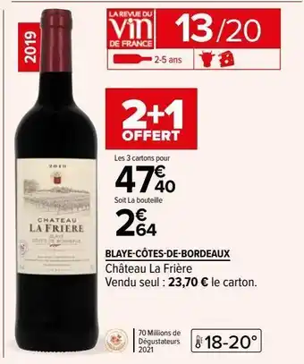 Carrefour Blaye-côtes-de-bordeaux offre