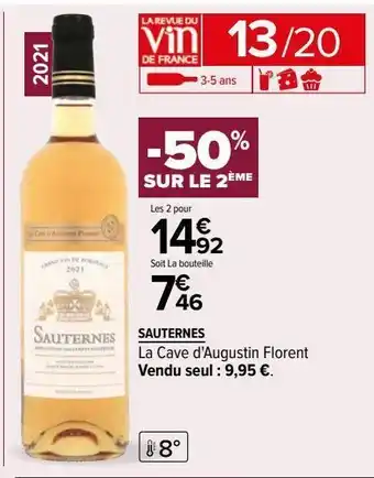 Carrefour Sauternes offre