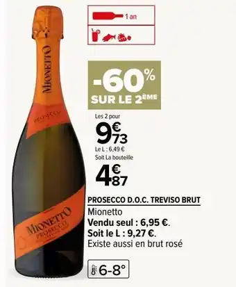 Carrefour Prosecco d.o.c. treviso brut offre