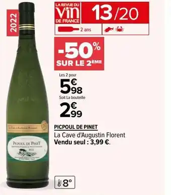 Carrefour Picpoul de pinet offre