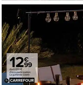 Carrefour Guirlande solaire ampoules offre