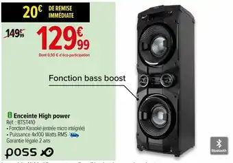 Carrefour Enceinte high power pos offre