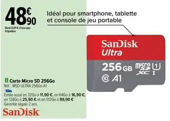 Carrefour Carte micro sd 256go sandisk offre