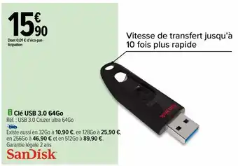 Carrefour Clé usb 3.0 64go sandisk offre