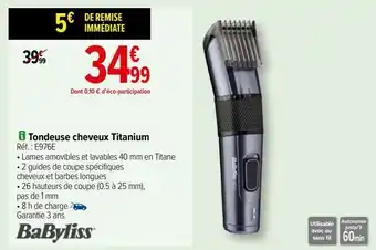 Carrefour Tondeuse cheveux titanium babyliss offre