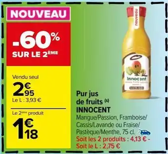 Carrefour Jus de fruits innocent offre