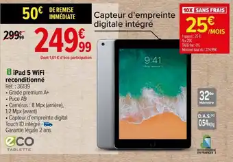Carrefour Ipad 5 wifi reconditionné offre