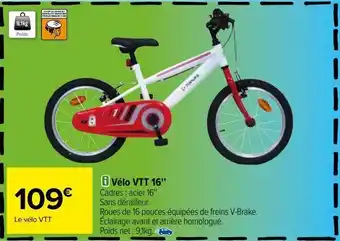 Carrefour Vélo vtt 16" offre