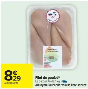 Carrefour Filets de poulet offre