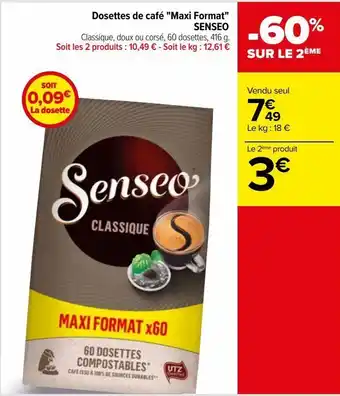 Carrefour Capsules de café "maxi format" senseo offre