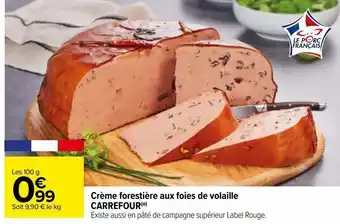 Carrefour Pâté forestière aux foies de volaille carrefour offre