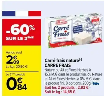 Carrefour Carré frais nature carre frais offre