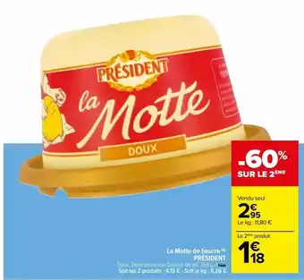 La motte de beurre président