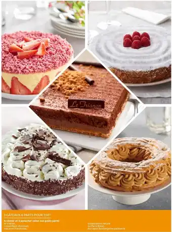 Carrefour 3 gâteaux 6 parts pour 35€ offre