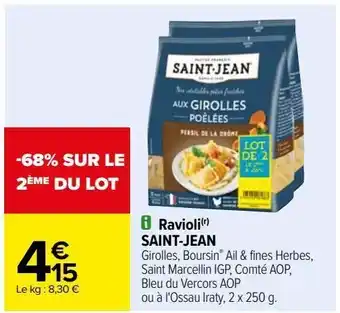 Carrefour Ravioli saint jean offre