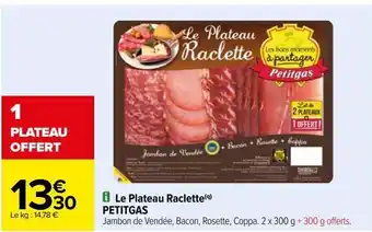 Le plateau raclette petitgas