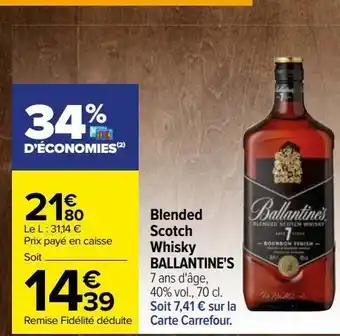 Carrefour Blended scotch whisky ballantine's offre