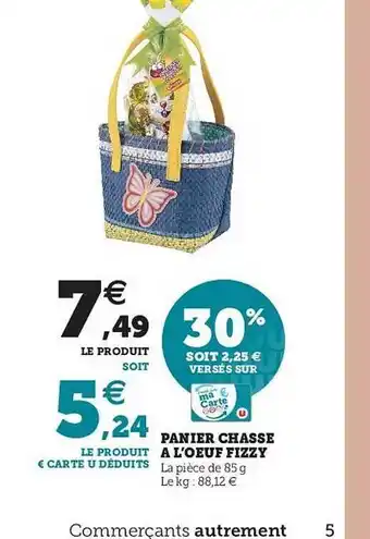 Hyper U Panier Chasse à L'œuf Fizzy offre
