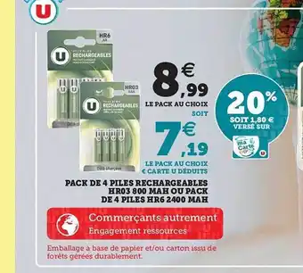Hyper U Pack De 4 Piles Rechargeables Hr03 800 Mah Ou Pack De 4 Piles Hr6 2400 Mah offre