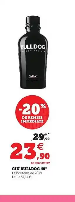 Hyper U Gin Bulldog 40° offre