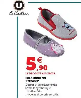 Hyper U Chaussons Enfant offre