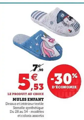 Hyper U Mules Enfant offre