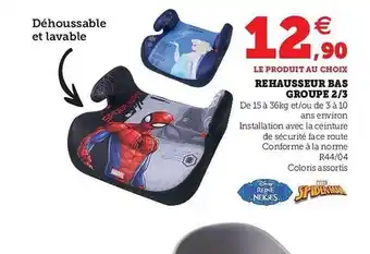 Hyper U Rehausseur Bas Groupe 2-3 offre
