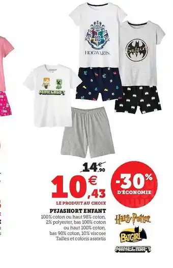 Hyper U Pyjashort Enfant offre