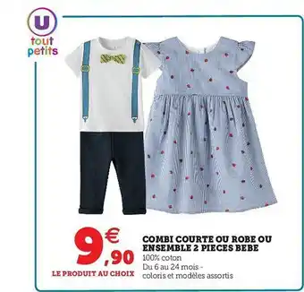 Hyper U Combi Courte Ou Robe Ou Ensemble 2 Pièces Bébé offre
