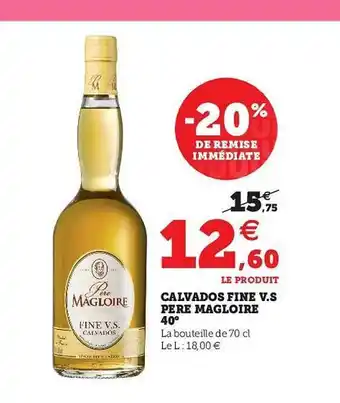 Hyper U Calvados Fine V.s Père Magloire 40° offre