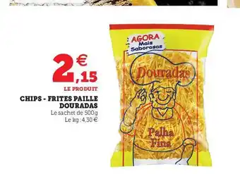 Hyper U Chips - Frites Paille Douradas offre