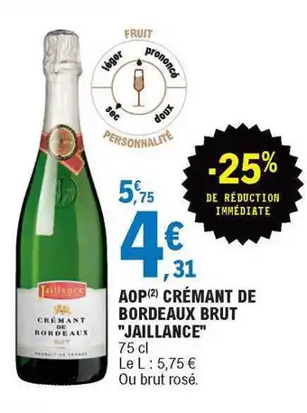 E.Leclerc Aop Crémant De Bordeaux Brut offre