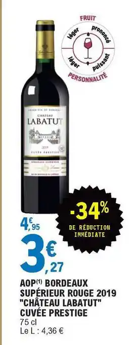 E.Leclerc Aop Bordeaux Supérieur Rouge 2019 offre