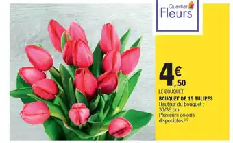 E.Leclerc Bouquet De 15 Tulipes offre