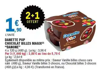 E.Leclerc Danette Pop Chocolat Billes Magix offre