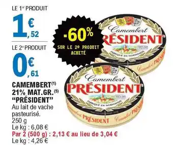 E.Leclerc Camembert 21% Mat. Gr. offre